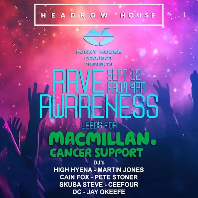 Funky House Project presents Rave Awareness Leeds