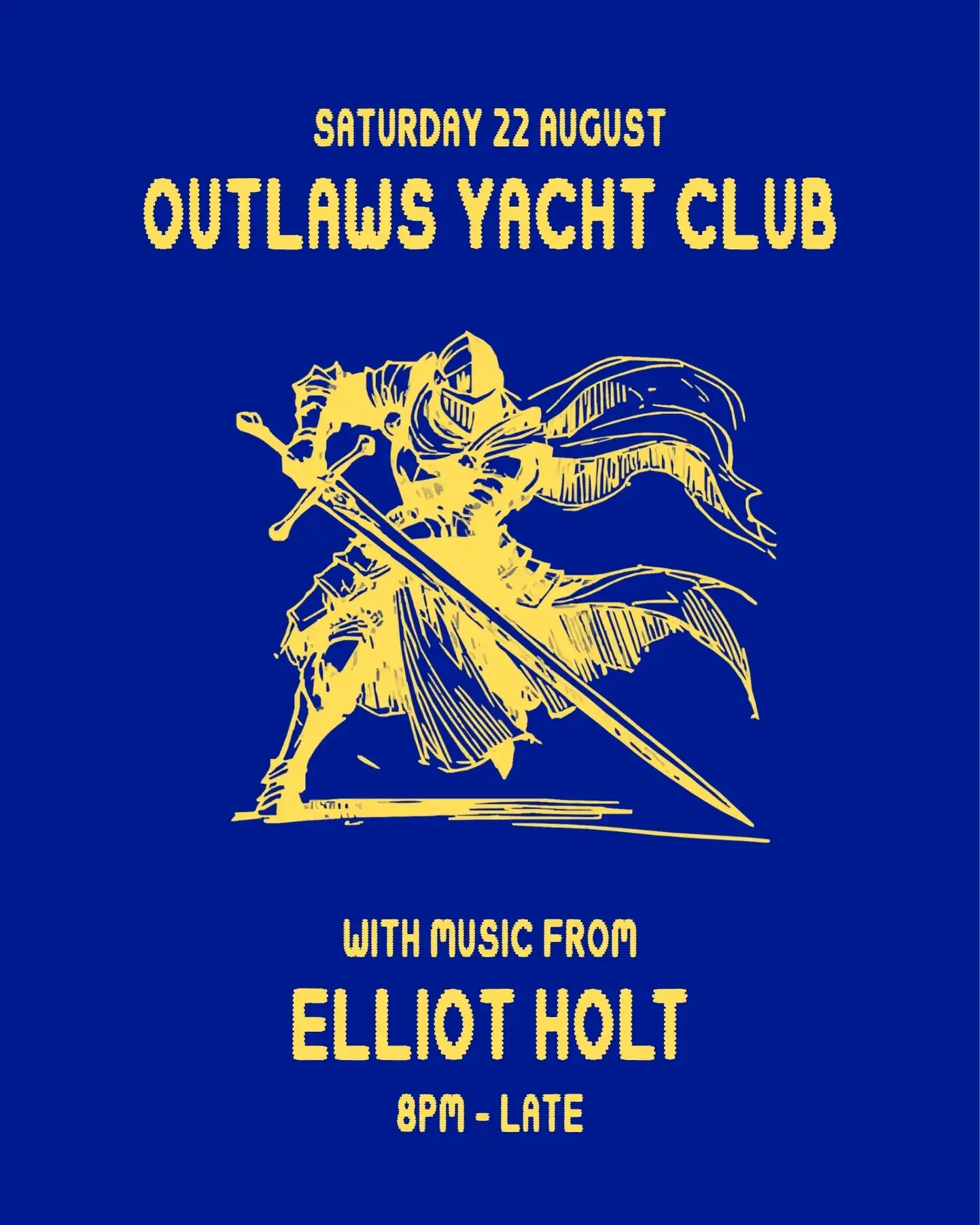 Outlaws w/ Elliot Holt