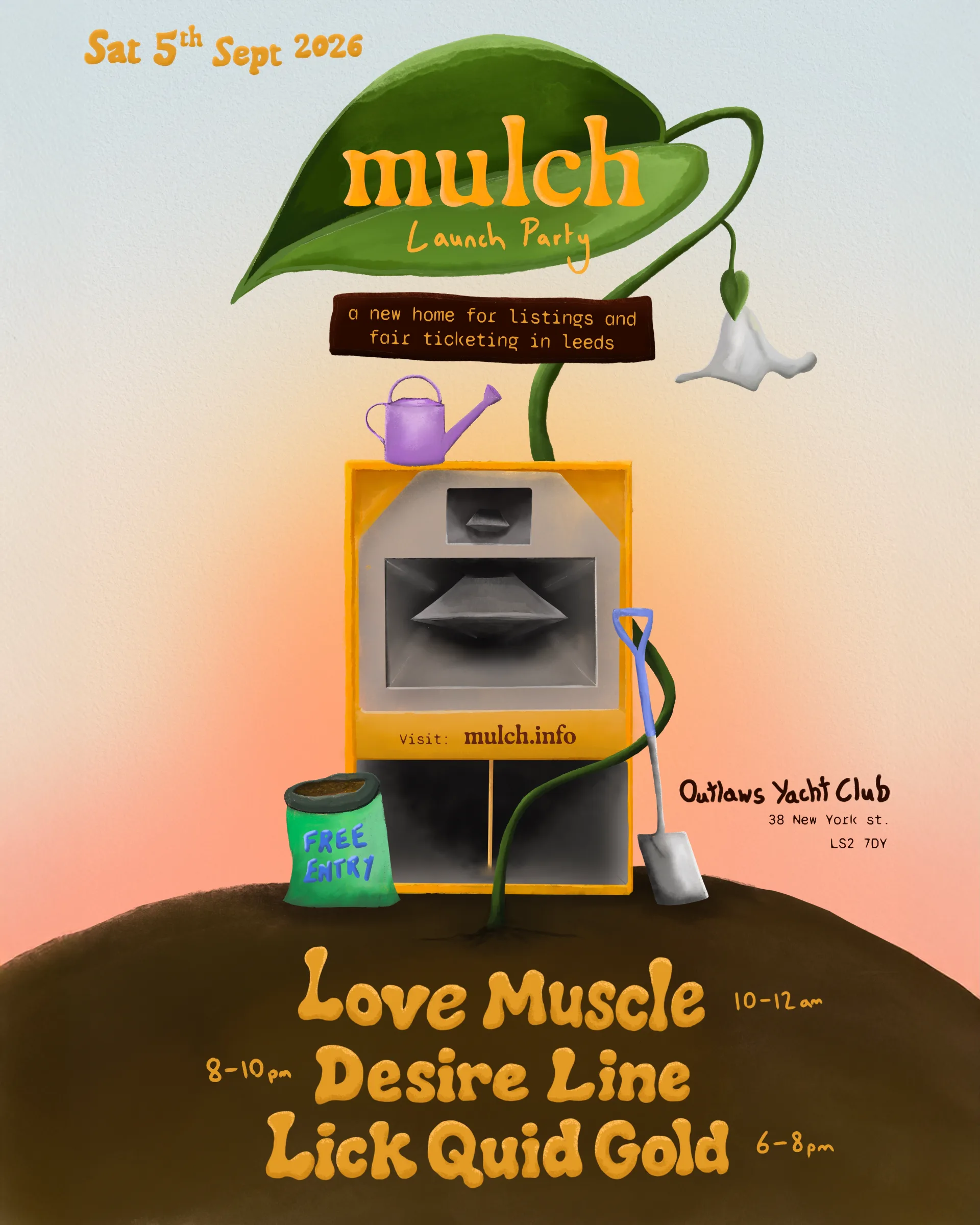 Poster for mulch Launch Party: Love Muscle, Lick Quid Gold, Desire Line at Outlaws Yacht Club, Leeds