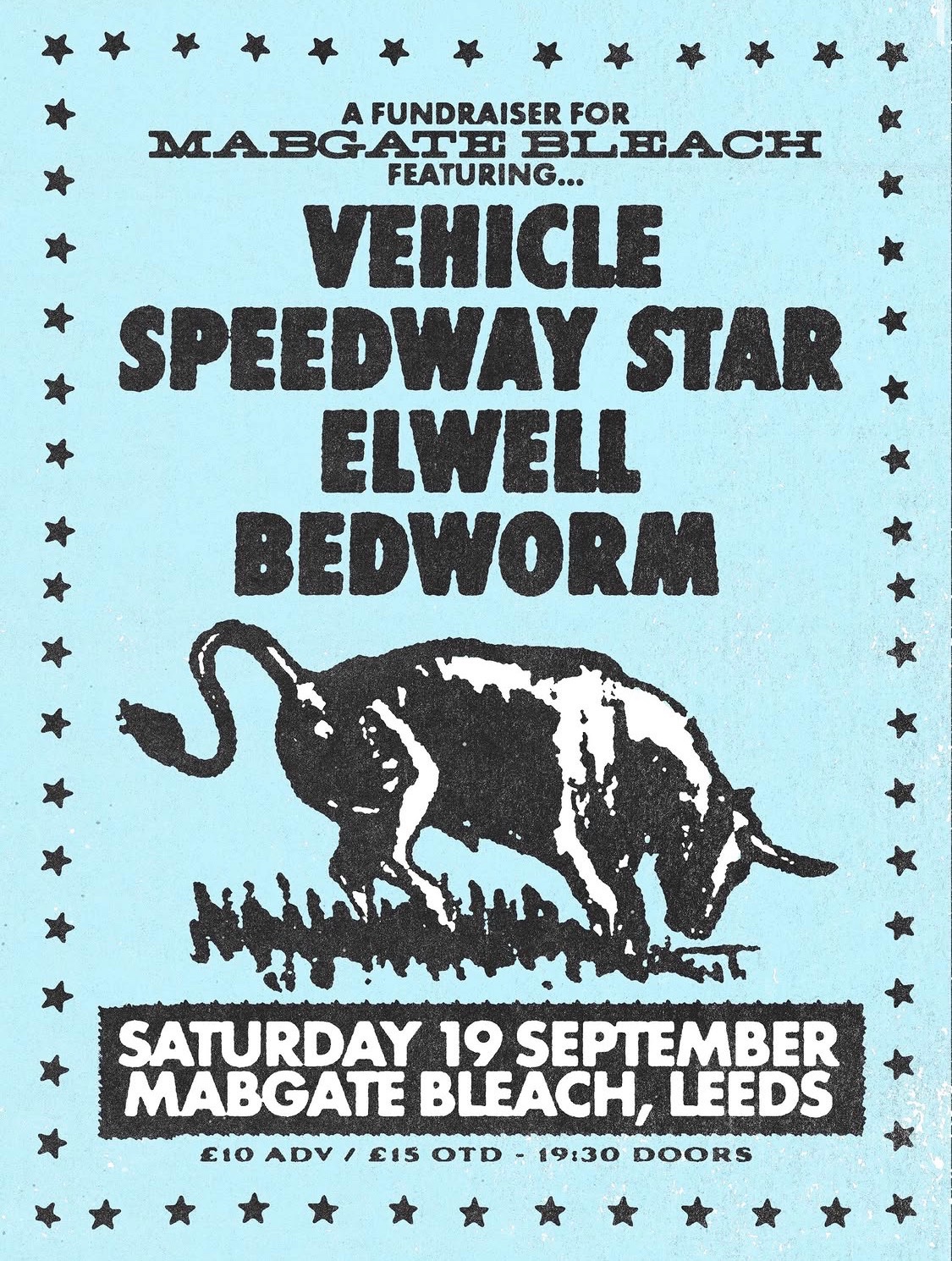 Poster for Mabgate Fundraiser ~ Vehicle, Speedway Star, Elwell, Bedworm at Mabgate Bleach, Leeds