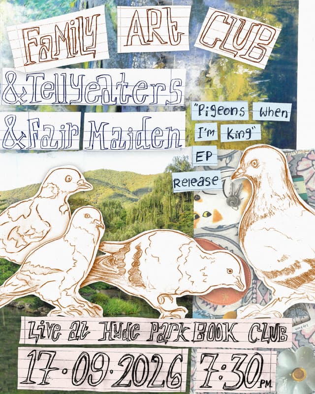 Poster for Family Art Club / tellyeaters / Fair Maiden at Hyde Park Book Club, Leeds