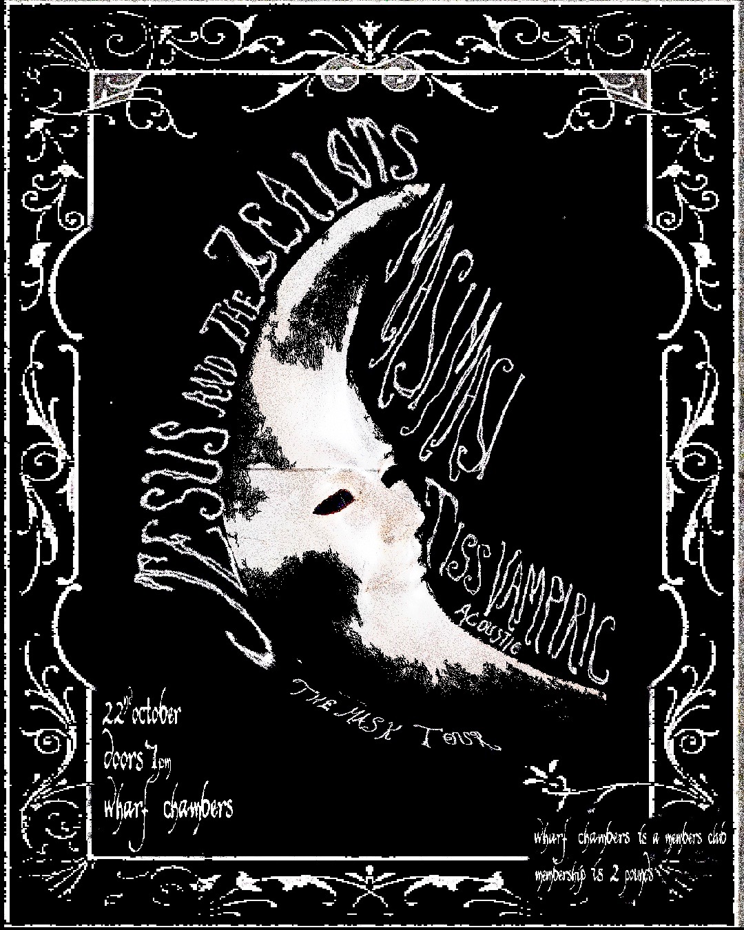 Poster for Jesus & The Zealots 'The Mask' Tour at Wharf Chambers, Leeds