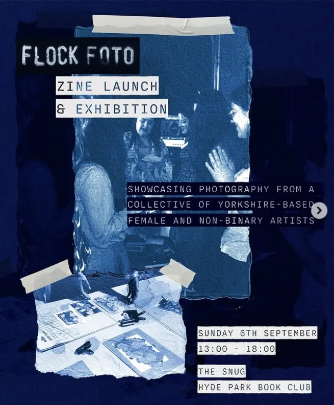 Poster for Flock Foto Zine Launch & Exhibition at Hyde Park Book Club, Leeds