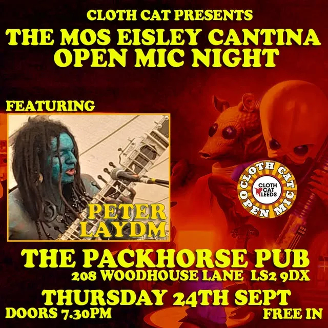 Poster for The Mos Eisley Cantina Open Mic Night: Peter Laydm at The Fox & Newt Pub, Leeds
