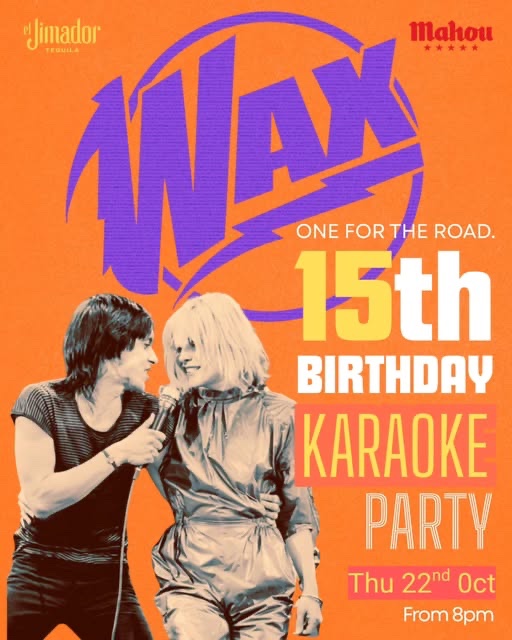 Poster for Wax 15th Birthday Karaoke Party at Wax Bar, Leeds