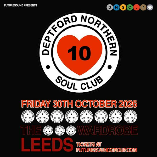 Poster for Deptford Northern Soul Club at The Wardrobe, Leeds