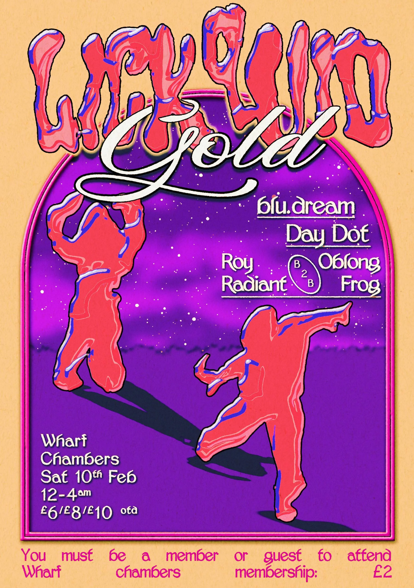Poster for Lick Quid Gold w/ blu.dream and Oblong Frog at Wharf Chambers, Leeds
