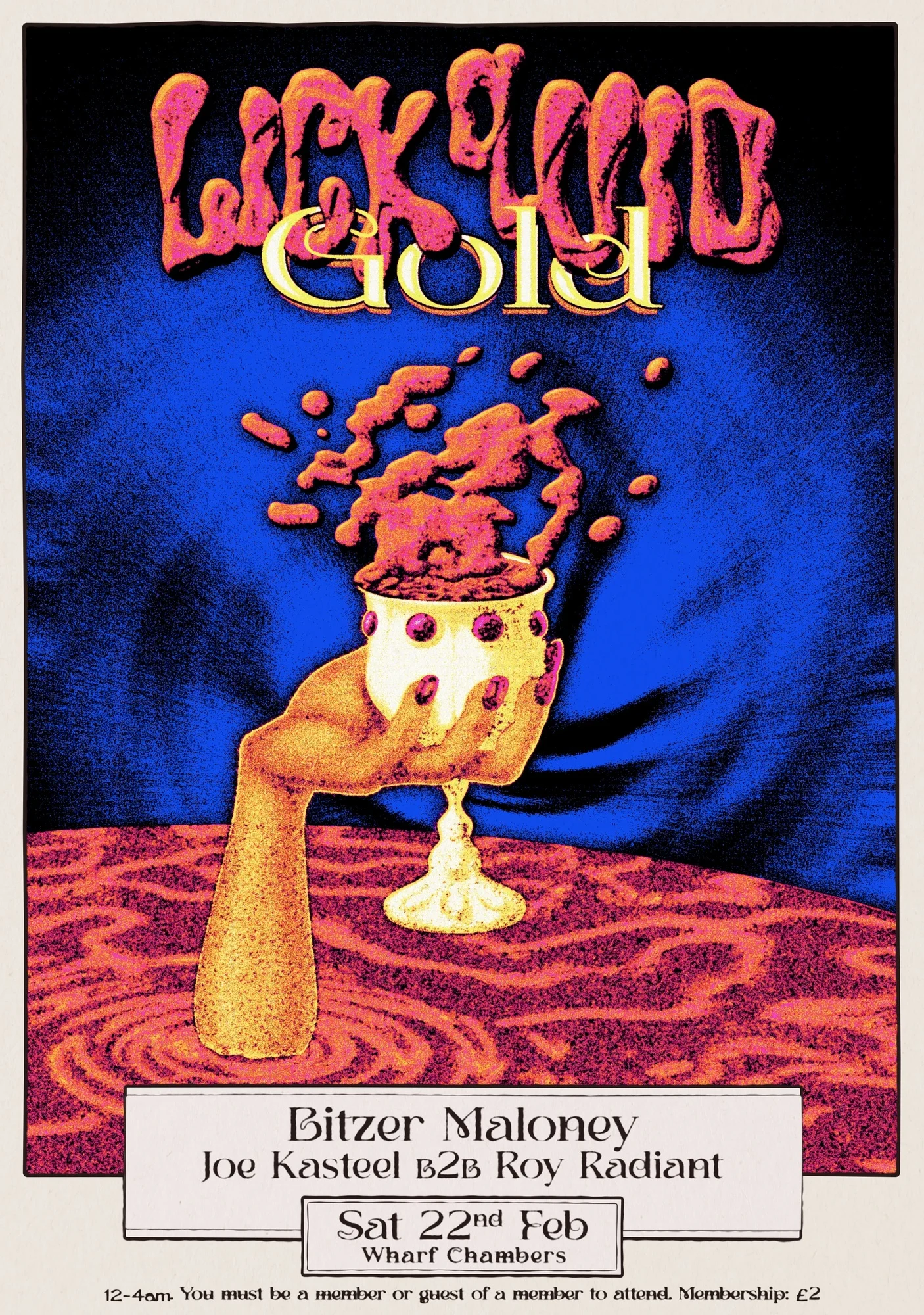 Poster for Lick Quid Gold with Bitzer Maloney at Wharf Chambers, Leeds