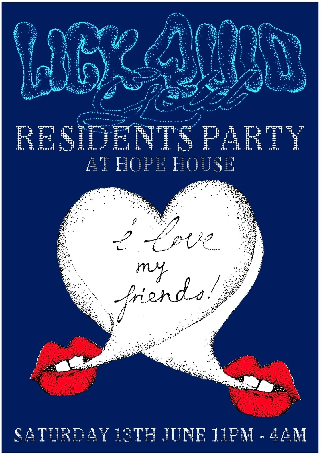 Poster for Lick Quid Gold Residents Party at Hope House, Leeds