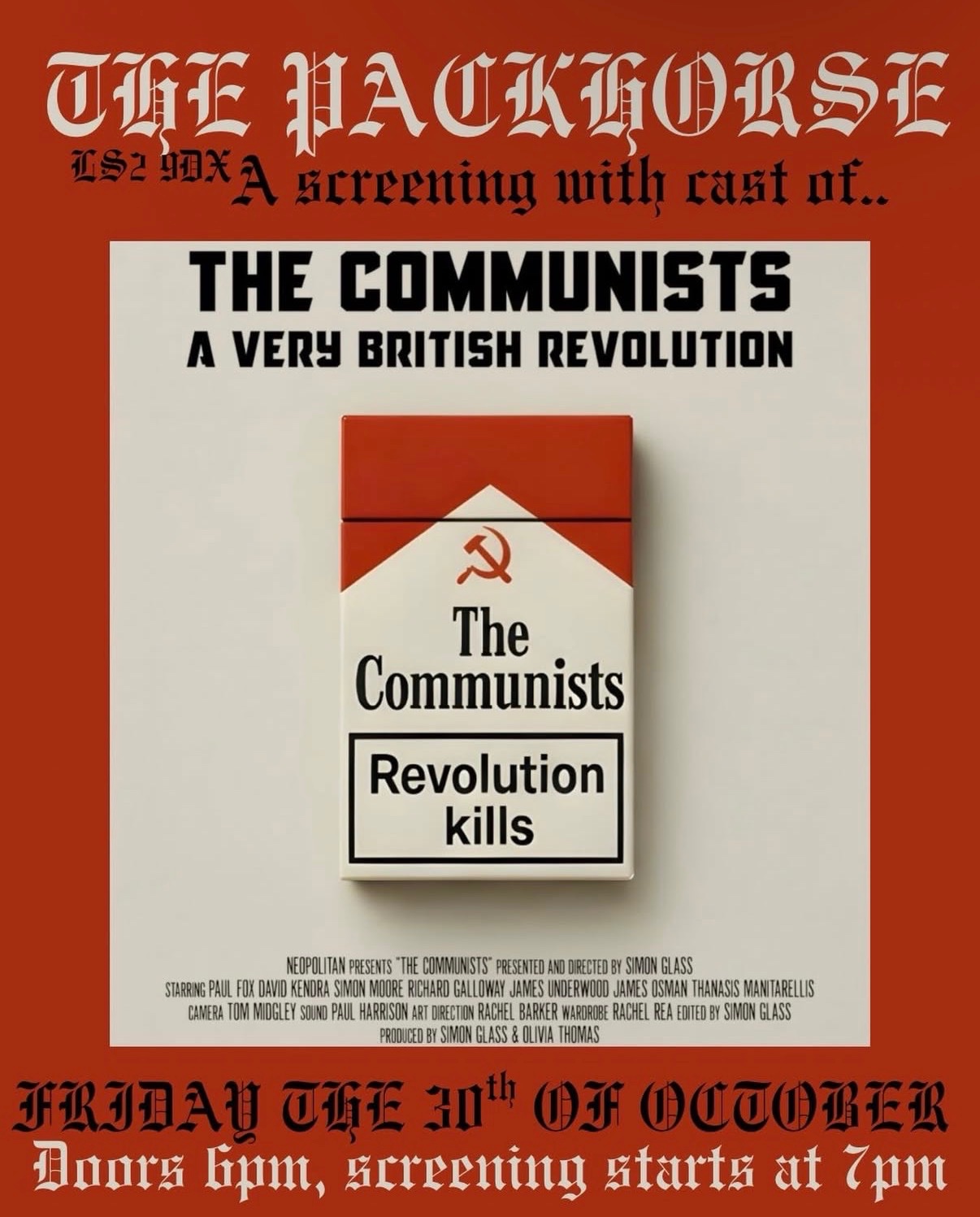 Poster for The Communists: A Very British Revolution: David Kendra, James Underwood, Paul Fox, Richard Galloway, Simon Glass, Simon Moore at The Pack Horse, Leeds