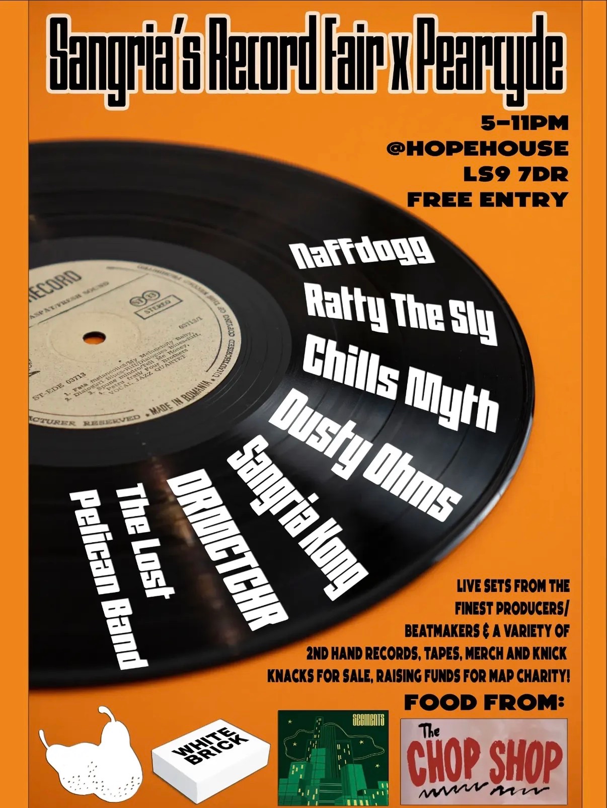 Poster for Sangria's Record Fair x Pearcyde: Chills Myth, DRMCTCHR, Dusty Ohms, Naffdogg, Ratty The Sly, Sangria Kong at Hope House, Leeds