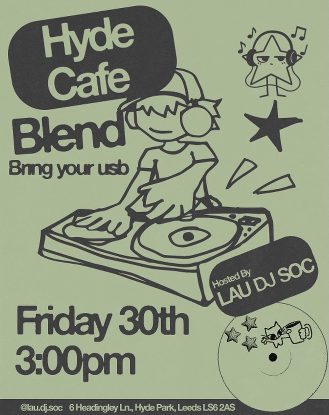 Poster for Blend: Open Decks at Hyde Cafe, Leeds